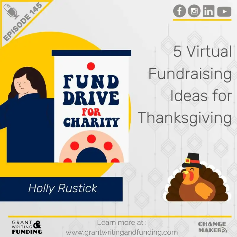 Ep. 145.  5 Virtual Fundraising Ideas For Thanksgiving