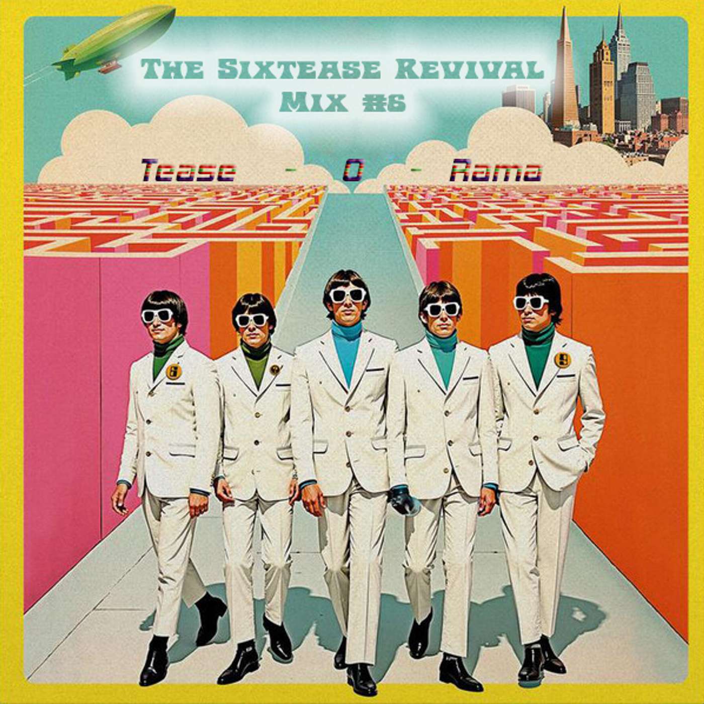 SIXTEASE REVIVAL MIX #6 SIXTEASE REVIVAL MIX #6