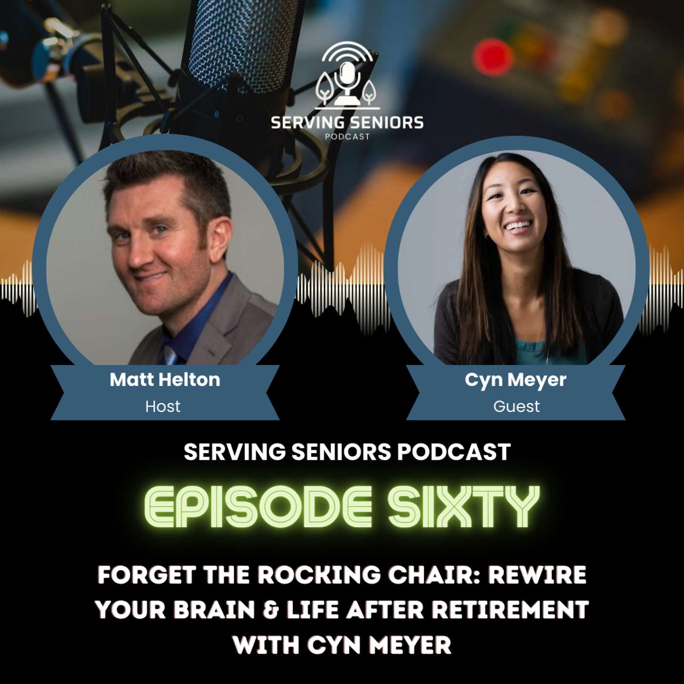 Serving Seniors Podcast