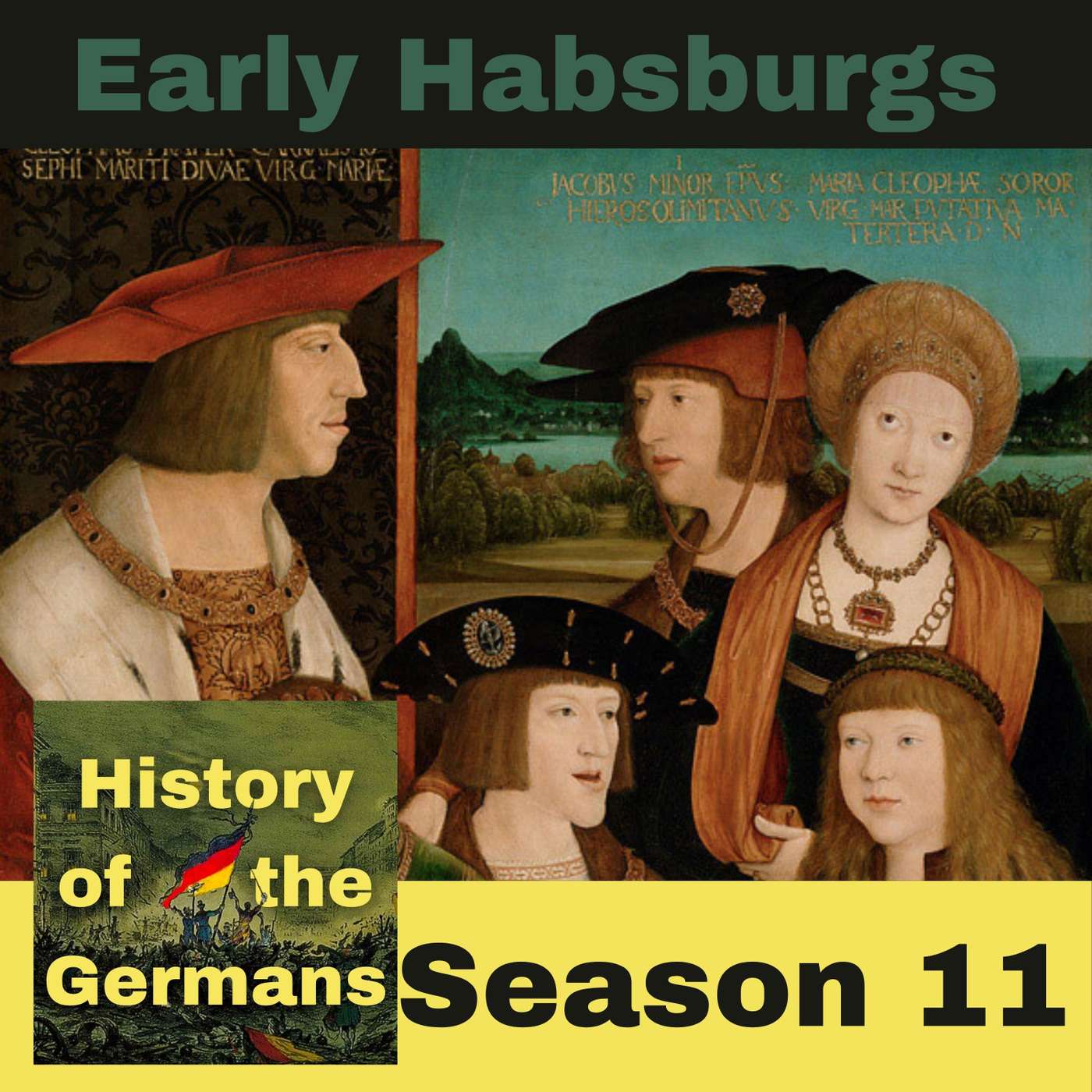 The Early Habsburgs podcast artwork