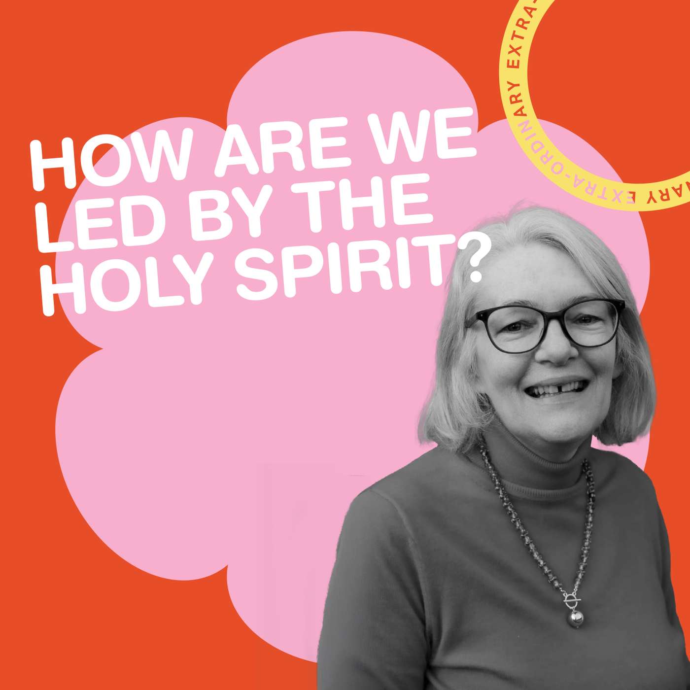How Are We led by The Holy Spirit? (Hilary Dalziel) episode artwork