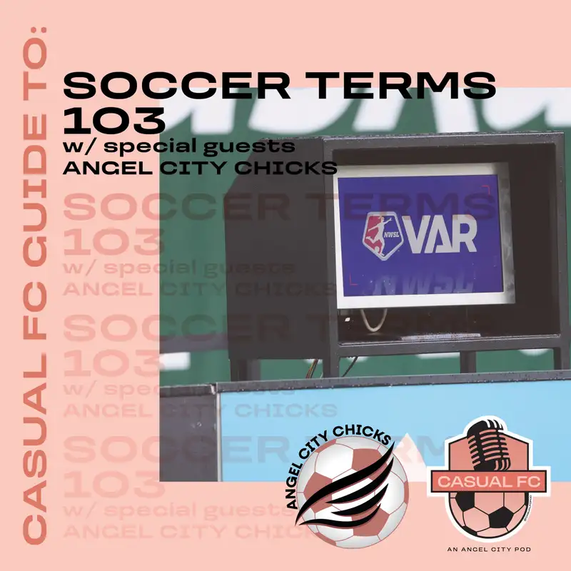 CFC guide to: Soccer Terms 103