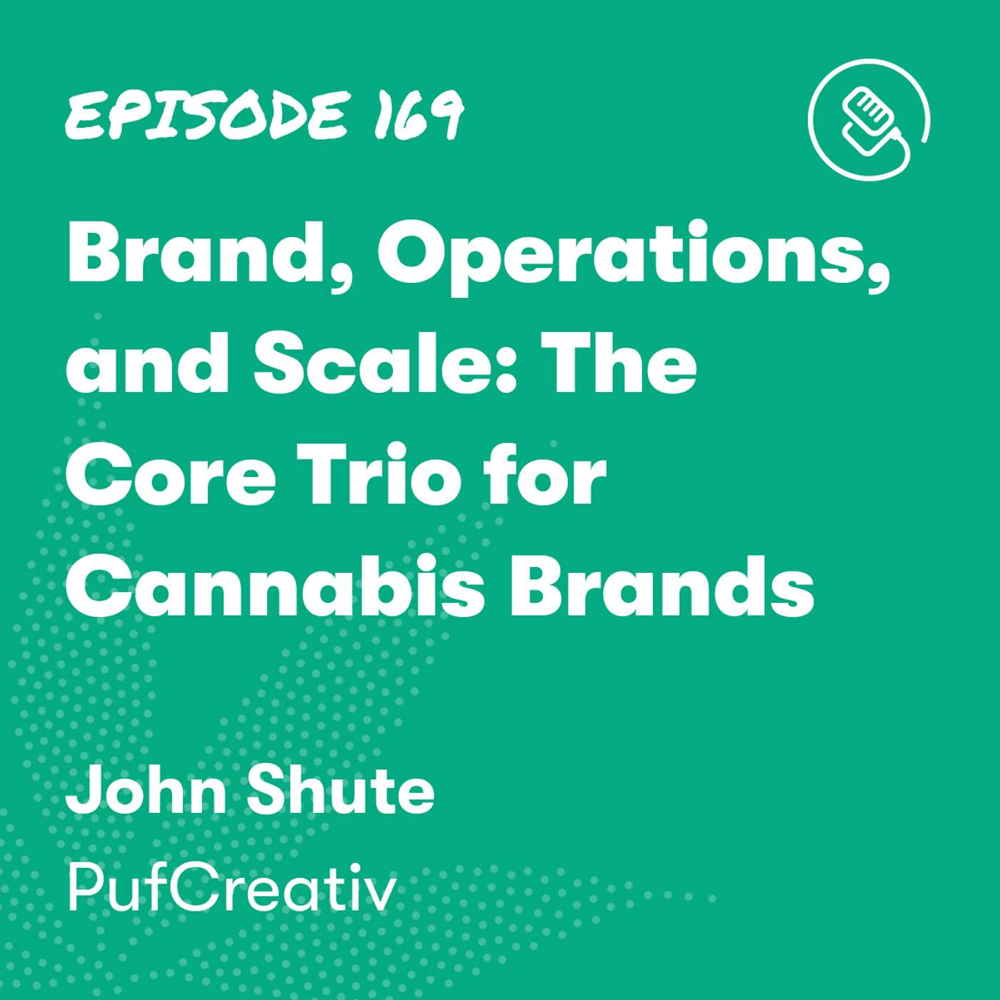 Brand, Operations, and Scale: The Core Trio for Cannabis Brands