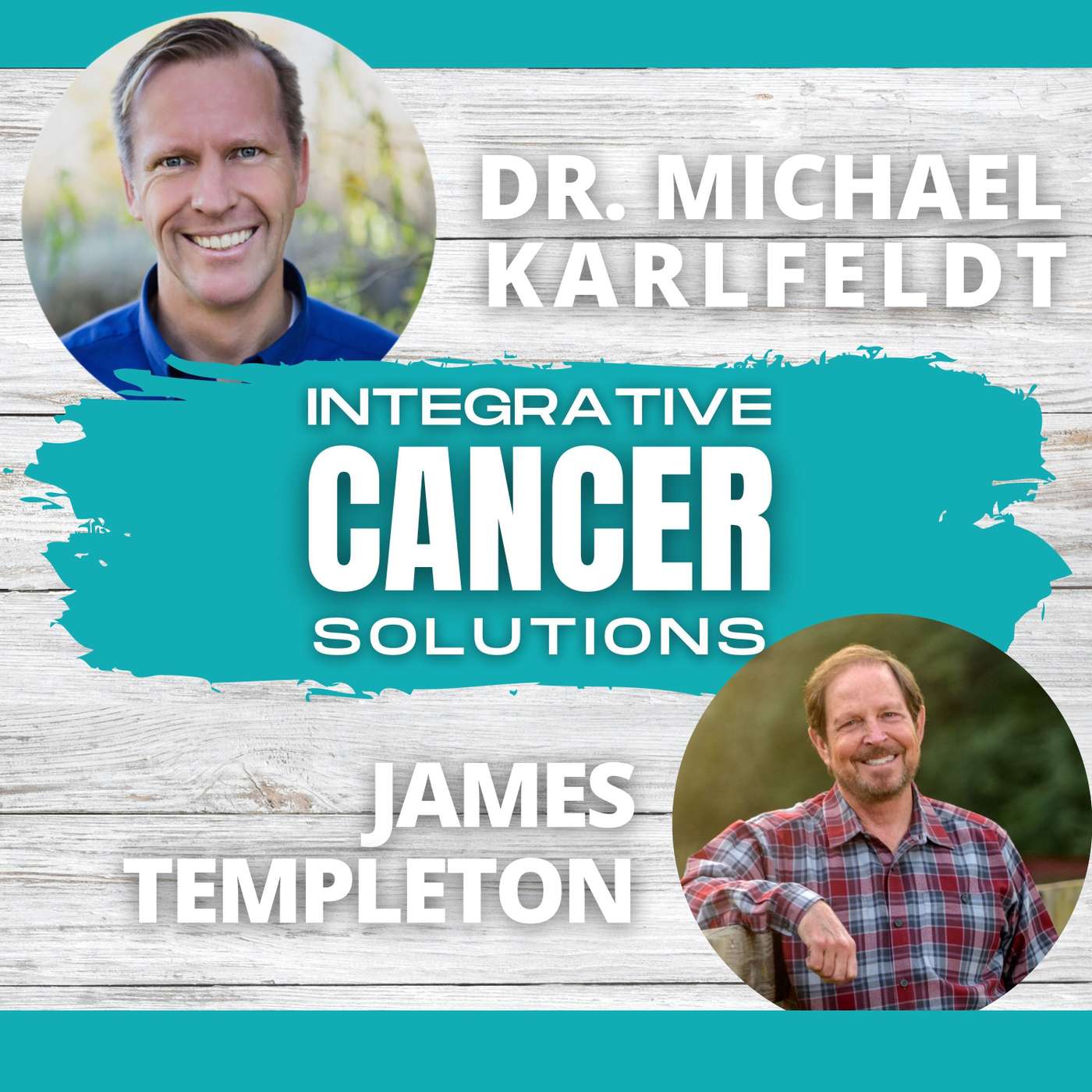 Living Proof Cancer is NOT a Death Sentence with James Templeton episode artwork