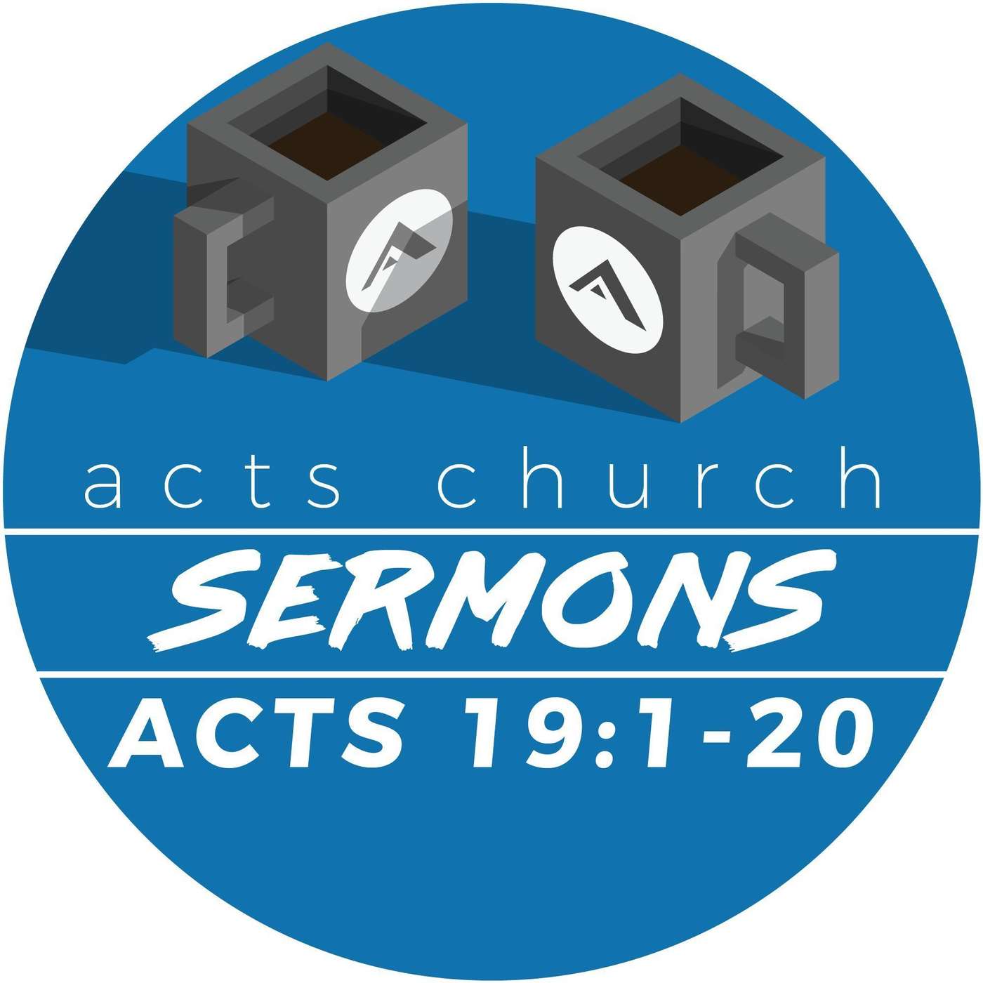Acts Church Sermon – Acts 19:1-20 episode artwork