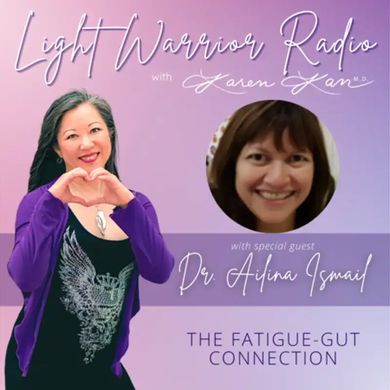 The Fatigue-Gut Connection with Dr. Ailina Ismail