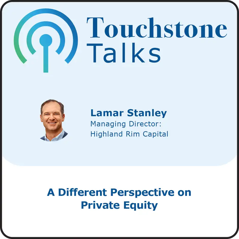 Ep 22: Lamar Stanley - A Different Perspective on Private Equity