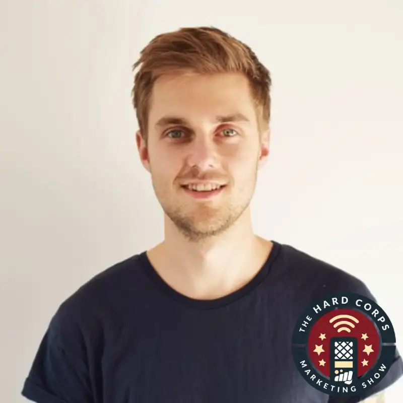 The Do’s and Don’ts of Marketing Automation - Tom Ryan - Hard Corps Marketing Show #203