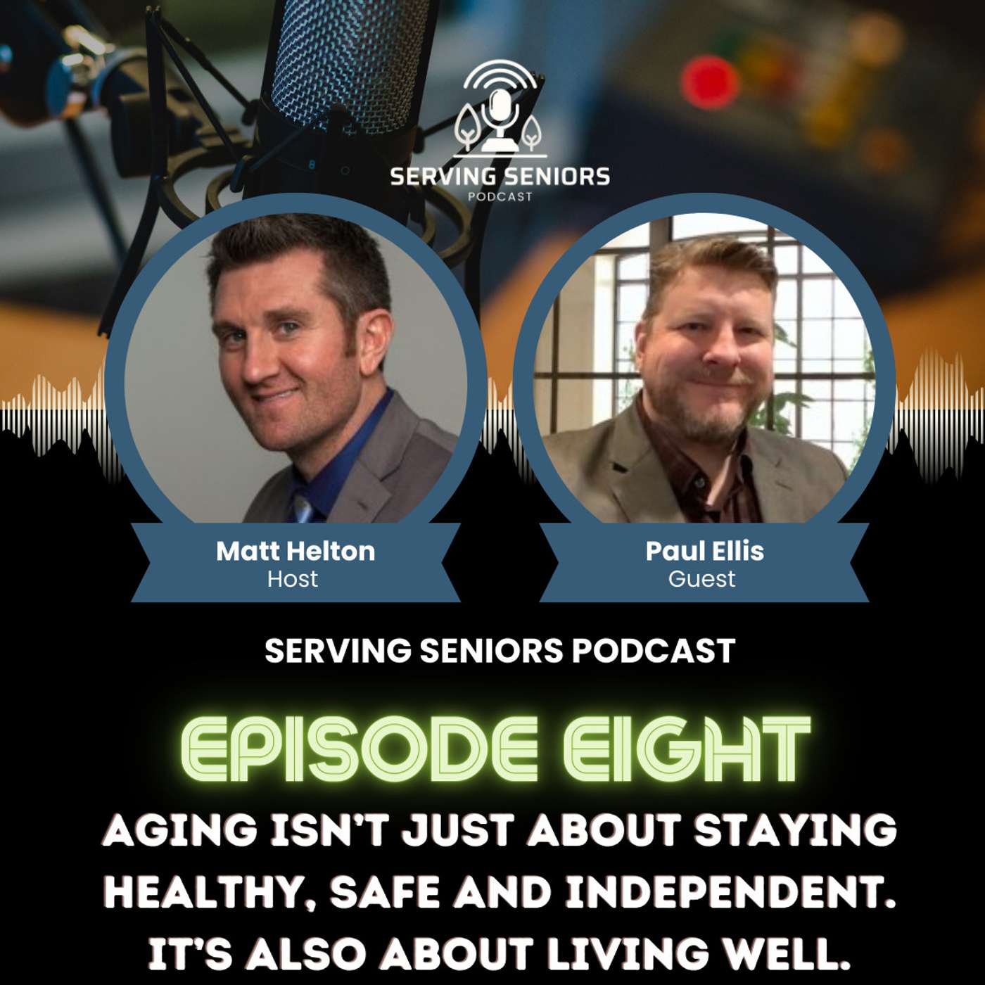 Serving Seniors Podcast