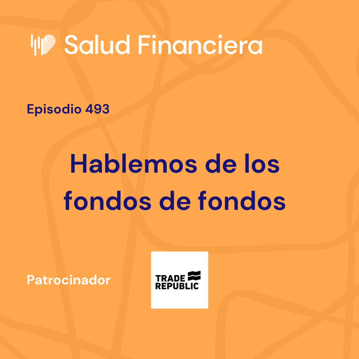 #493- Hablemos de los fondos de fondos