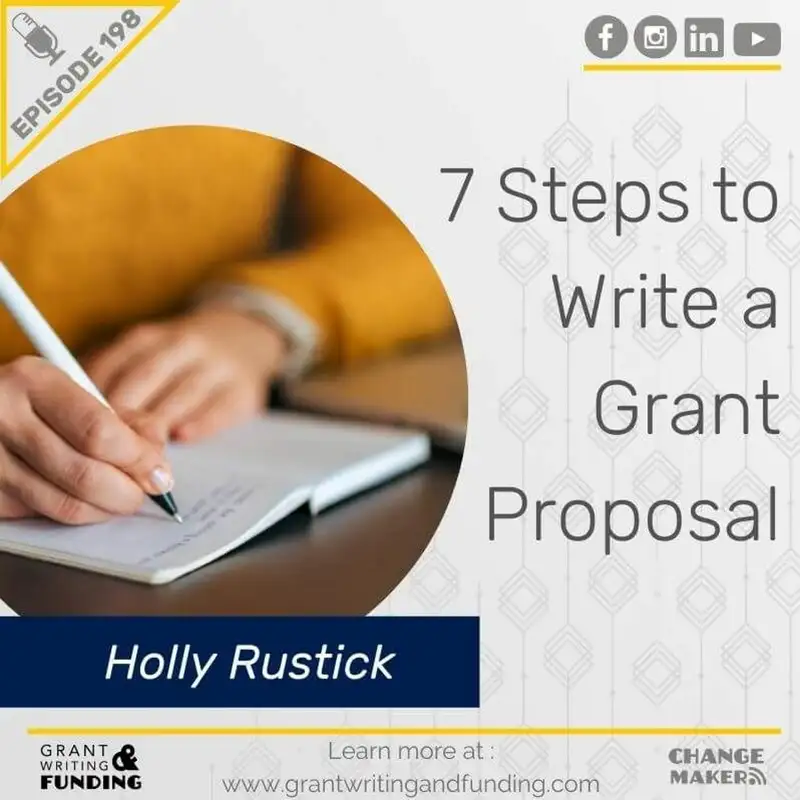 Ep. 198: 7 Tips to Write a Grant Proposal