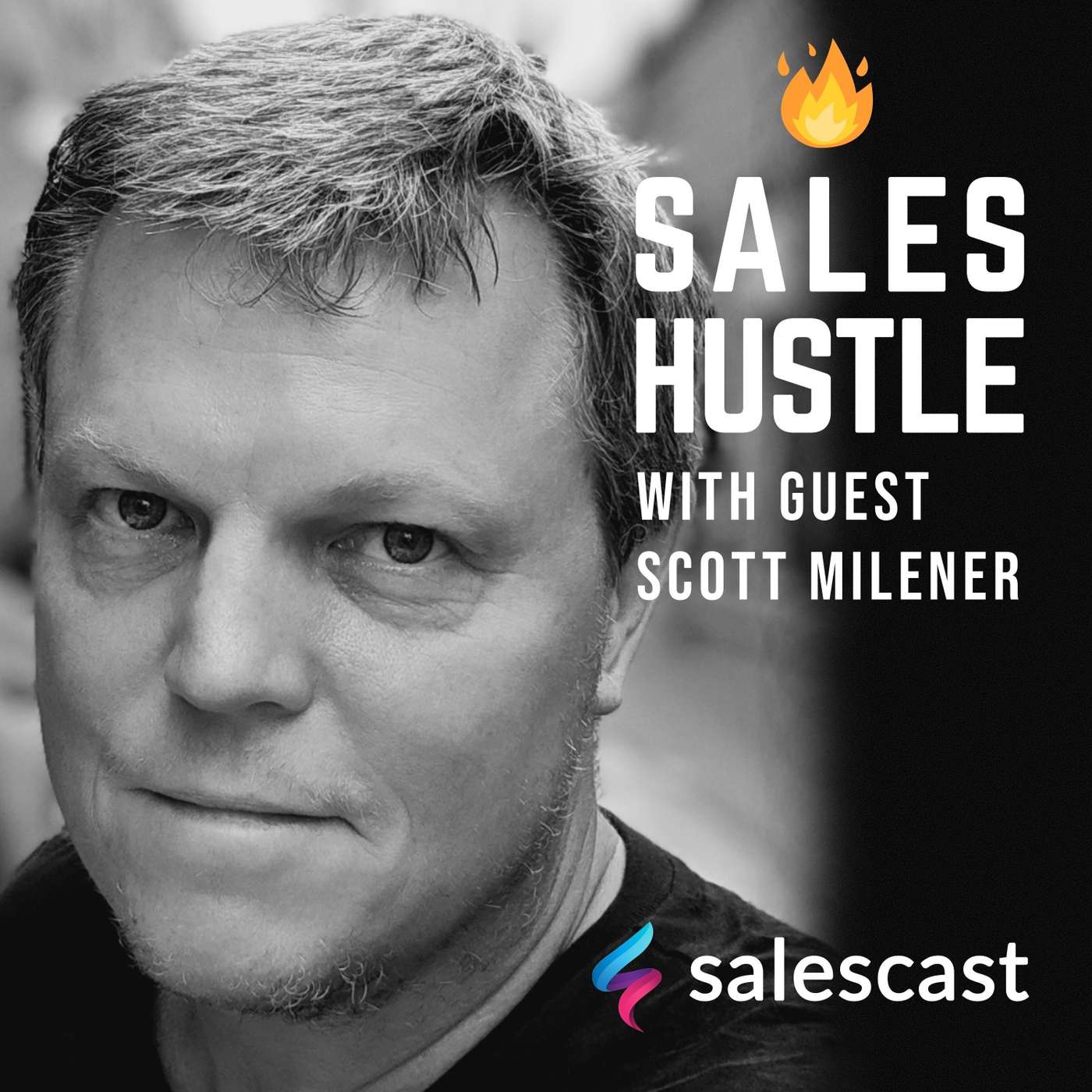 Episode #94 S1-EP94 Prospecting and How to Make Your Sales Pitch Stand Out with Scott Milener