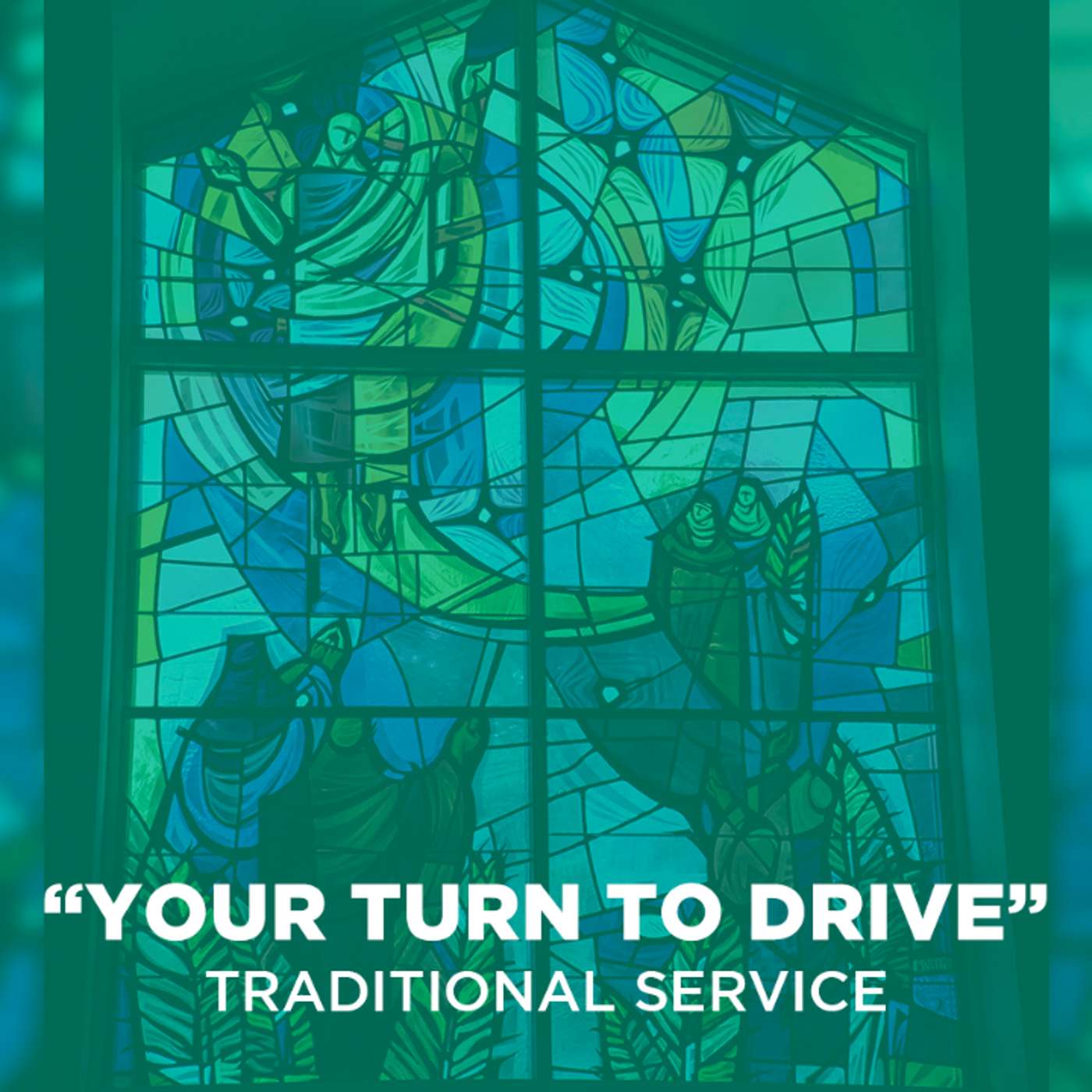 Sermon: "Your Turn to Drive" | May 21, 2023 episode artwork
