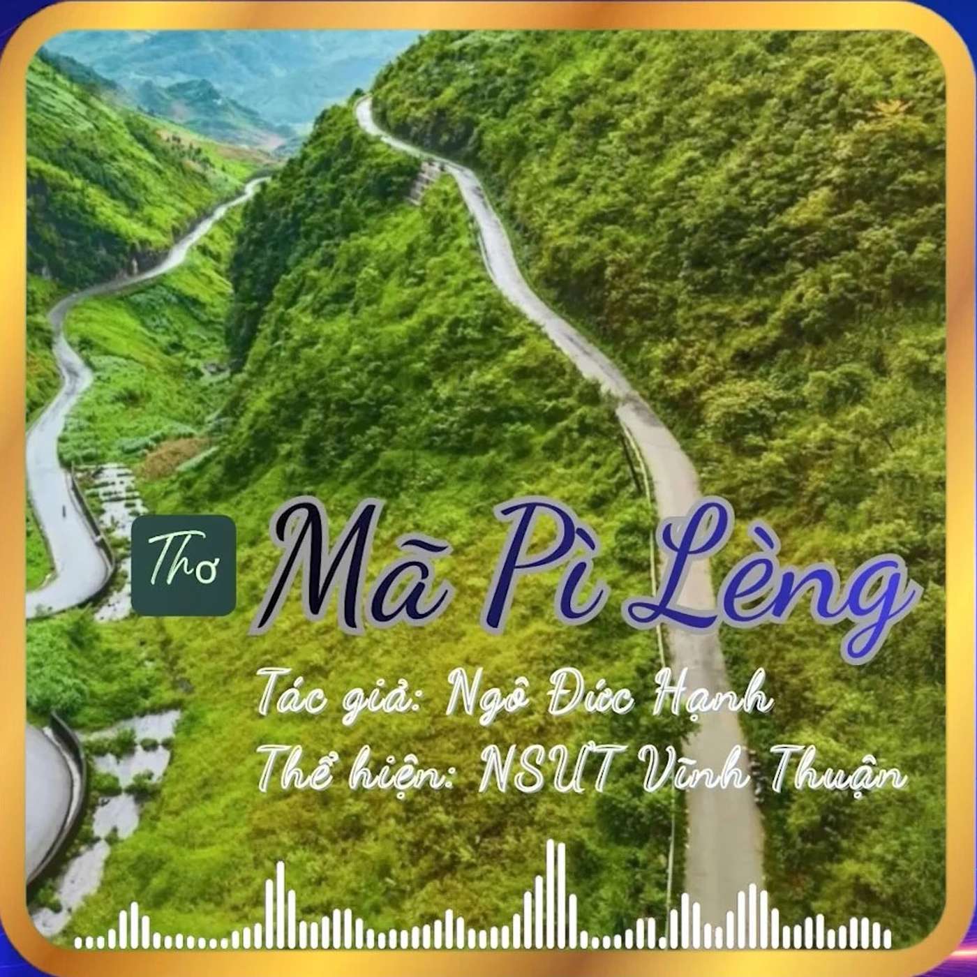 Thơ: Mã Pì Lèng episode artwork