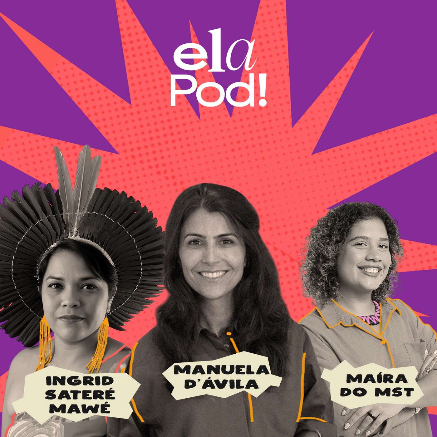 Maíra do MST & Ingrid Sateré Mawé - A Política Nasce da Terra episode artwork