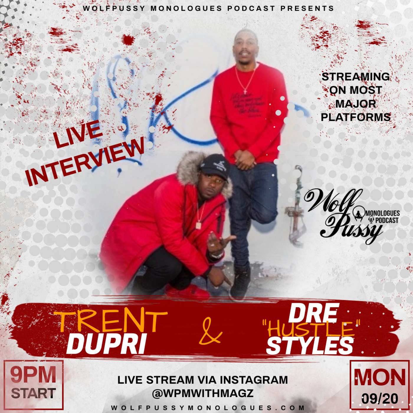 LIVE INTERVIEW WITH TRENT DUPRI AND DRE "HUSTLE" STYLES episode artwork