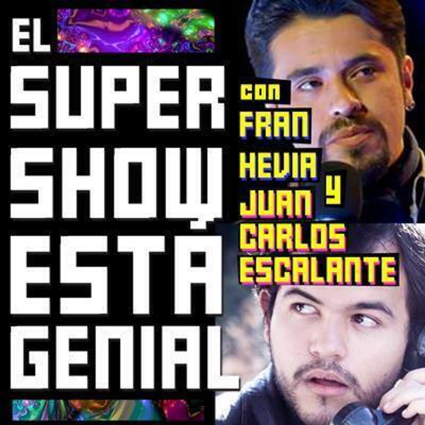 El Súper Show Está Genial