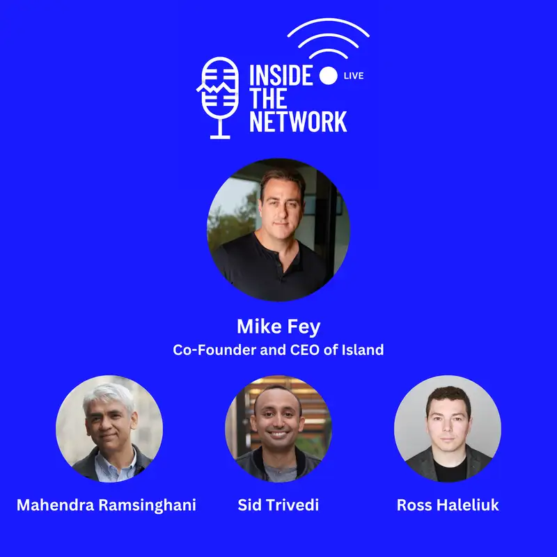 Mike Fey: From Symantec to Island and building a $5B category leader