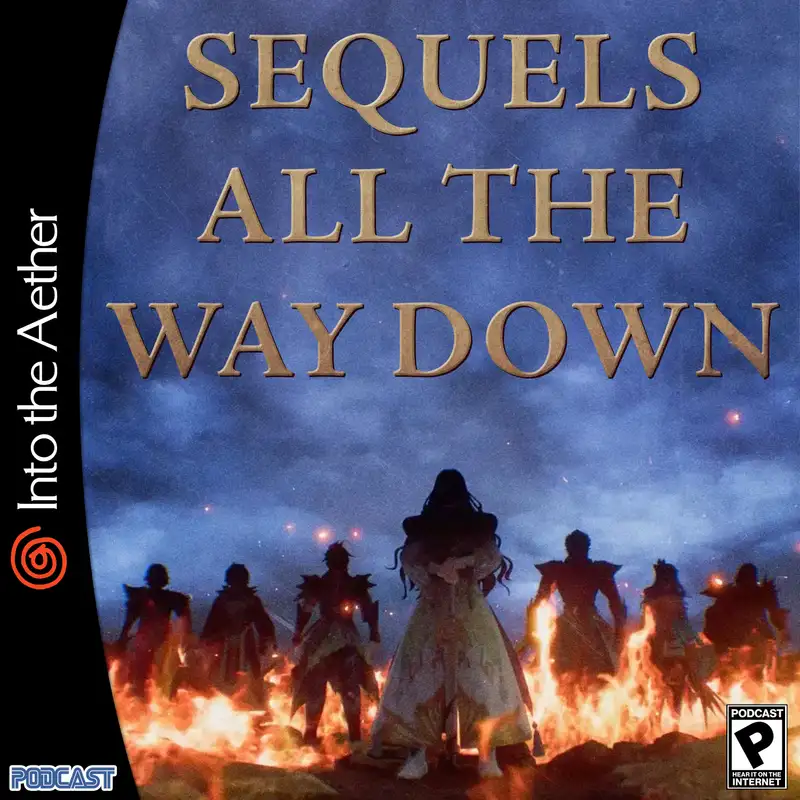 Sequels All the Way Down (feat. Atelier Yumia, Ender Magnolia, Romancing SaGa 2)