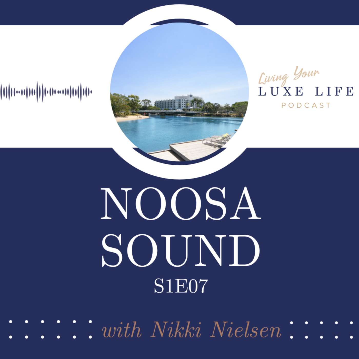 S1E07 - Noosa Sound with Nikki from Property Before Prada episode artwork