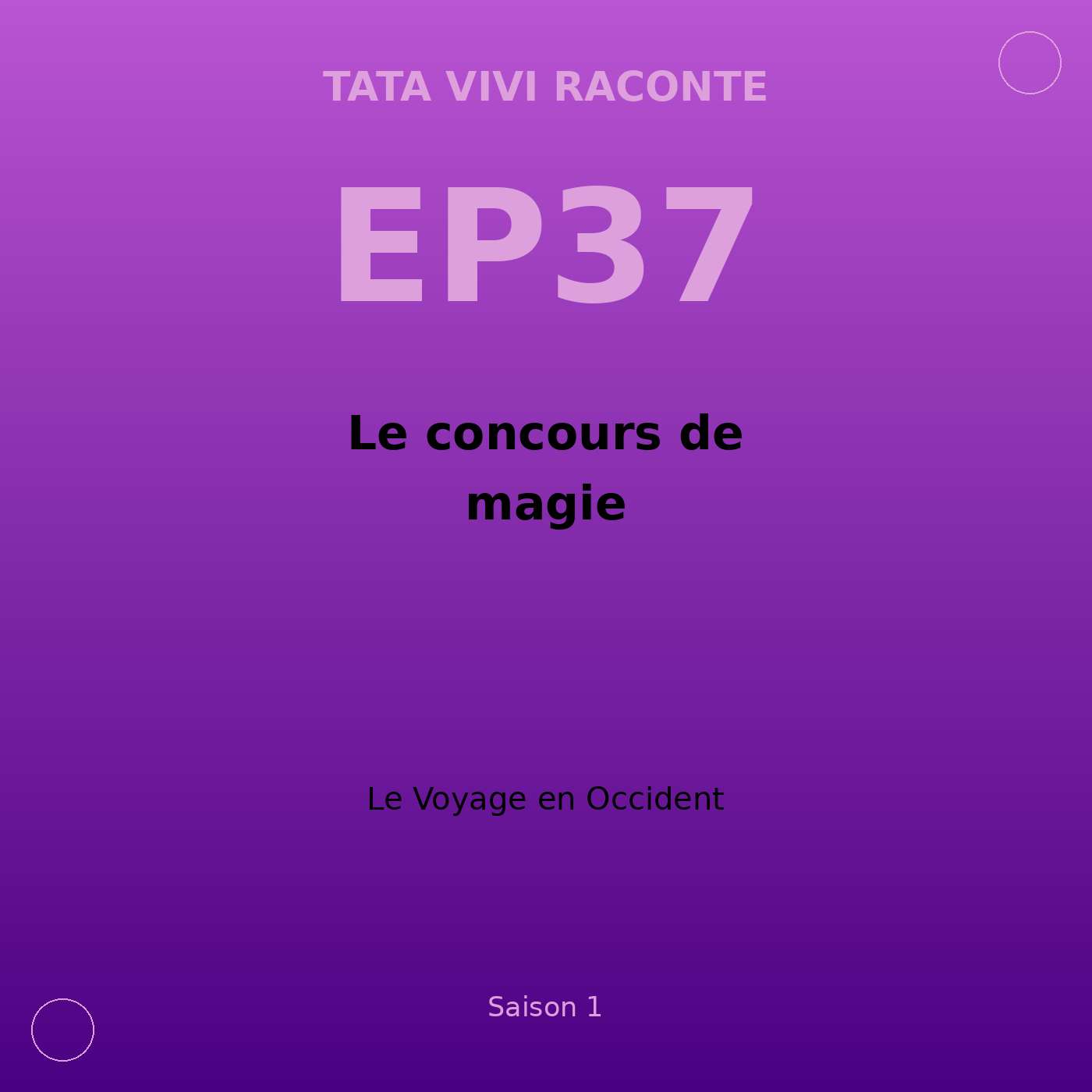 EP37 · Le concours de magie episode artwork