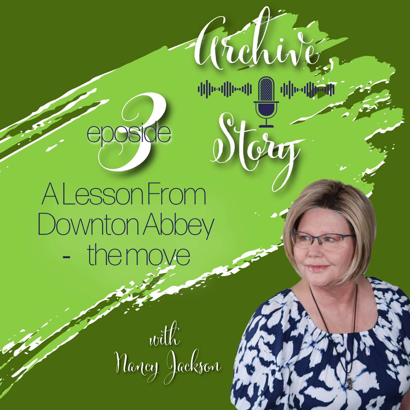 A Lesson from Downton Abbey the Movie | Archive Story  - Episode 3