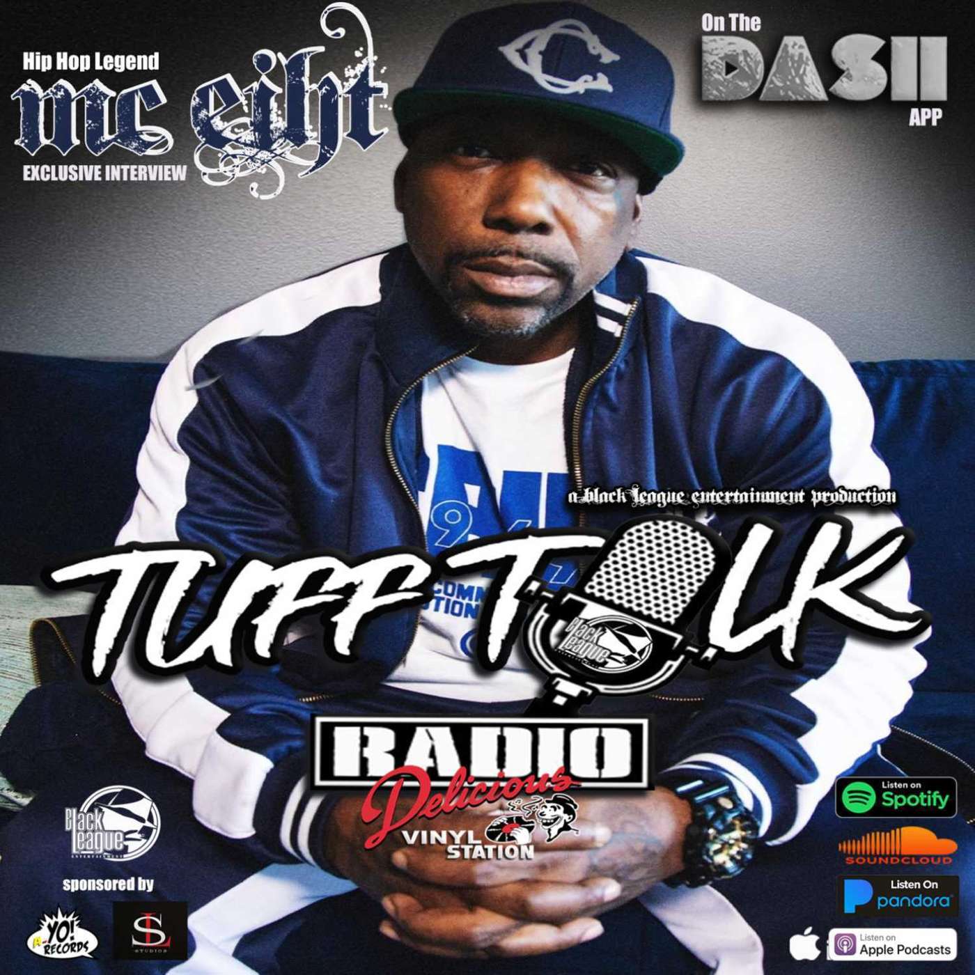 Tuff Talk Radio Special Guest MC Eiht episode artwork