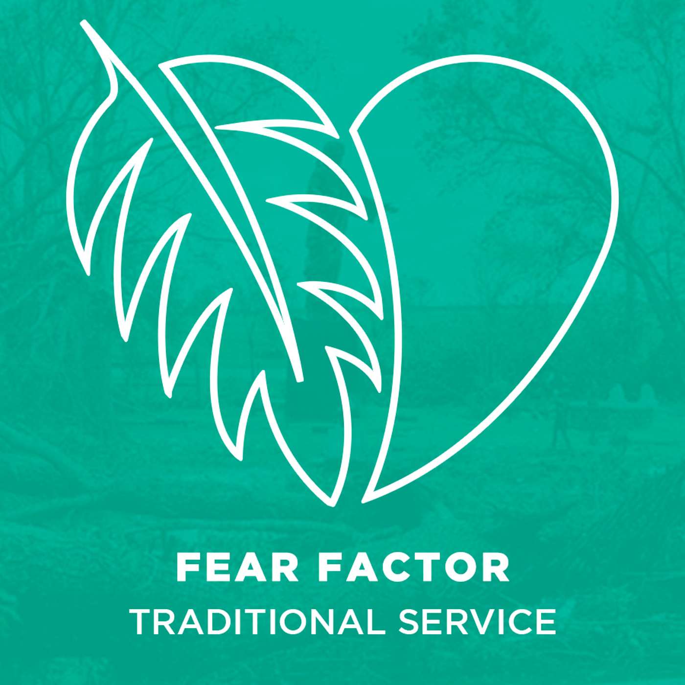 Sermon: "Fear Factor" | June 23, 2024 episode artwork