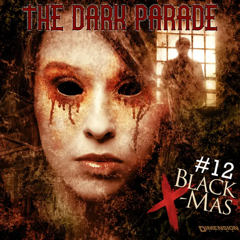 The Dark Parade #12: Black Christmas (2006)