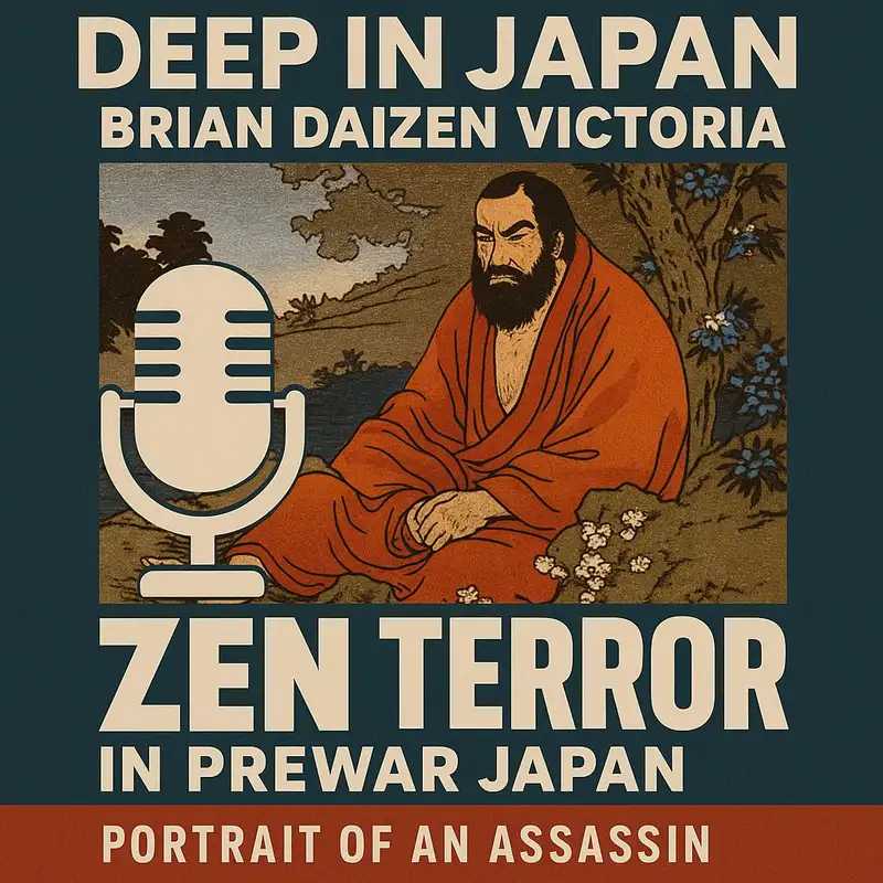 ZEN TERROR and the Dark Side of Dharma with Brian Daizen Victoria