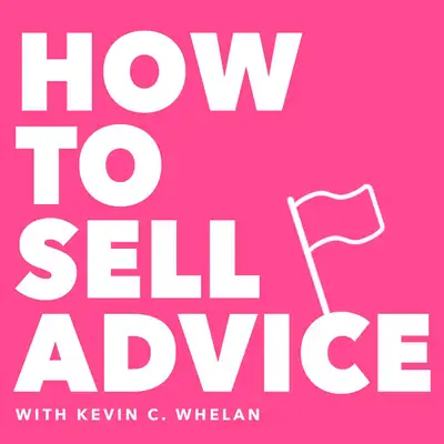 How to Sell Advice