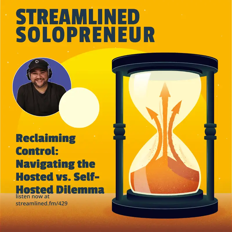 Reclaiming Control: Navigating the Hosted vs. Self-Hosted Dilemma