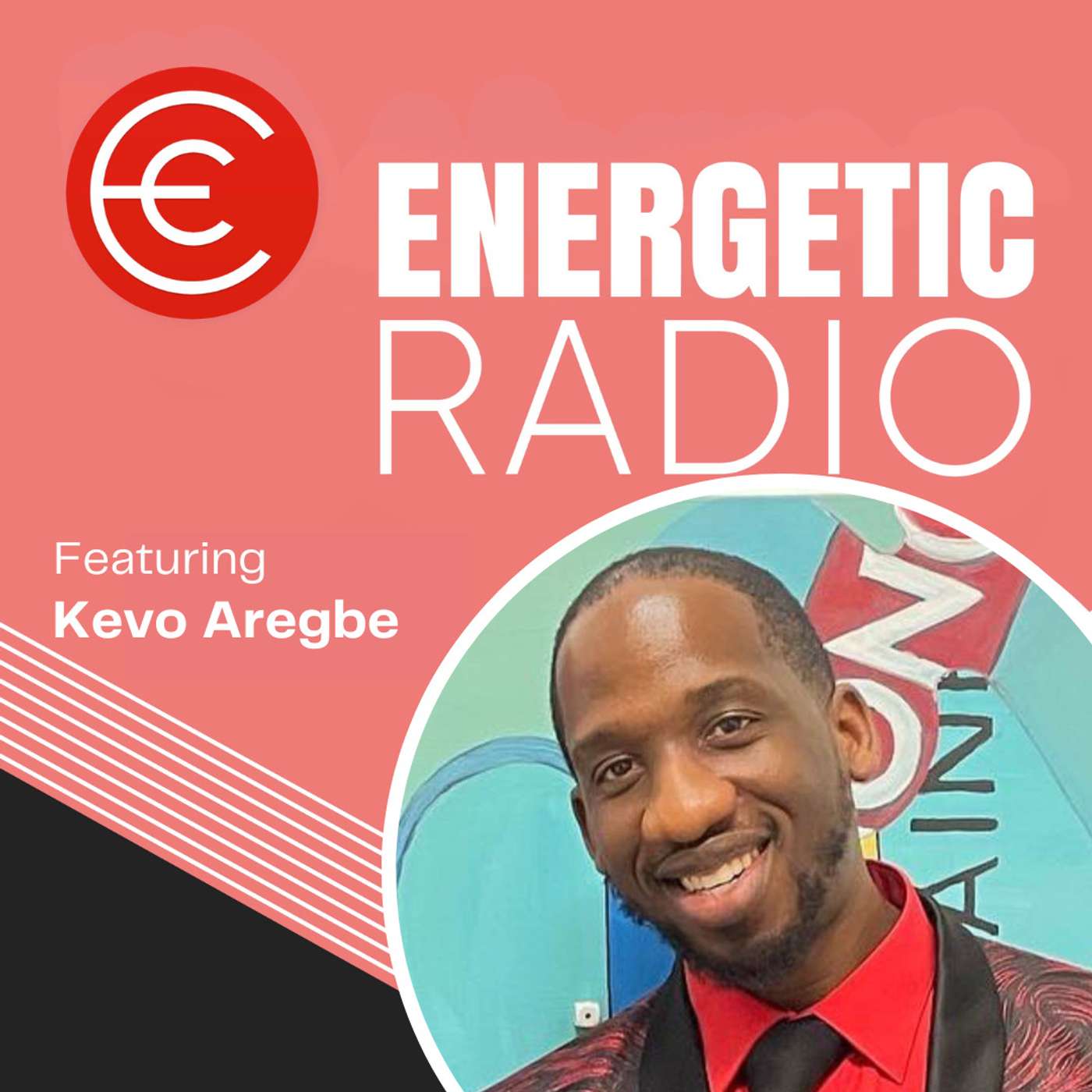 #305: Kevo Aregbe | From Gangs to Inmate to Entrepreneurship episode artwork