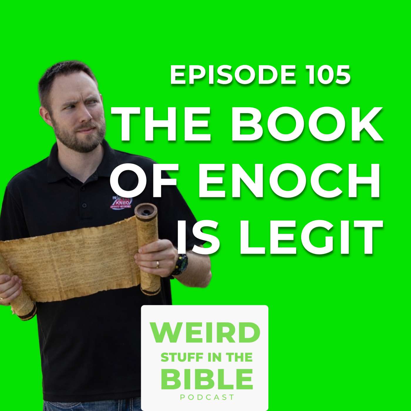 The Book of Enoch is Legit (even if it’s not Scripture)