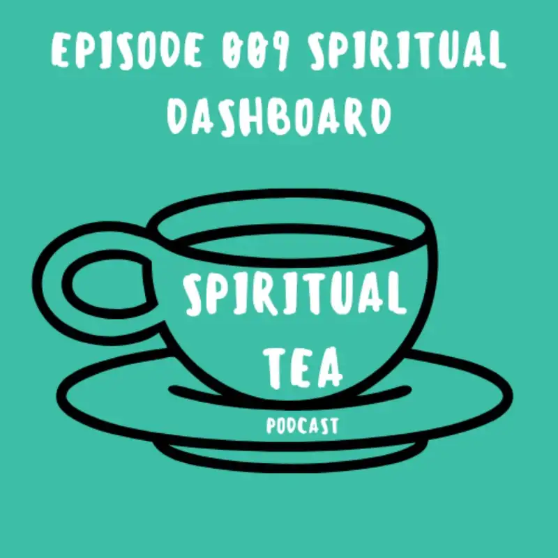 009 Spiritual Dashboard