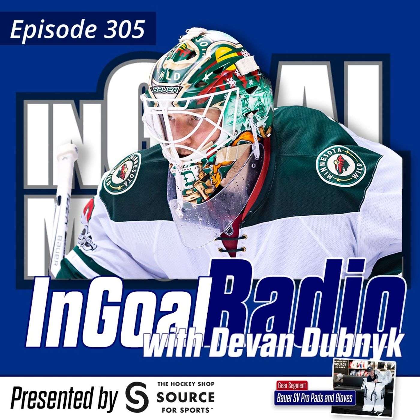 Episode 305 with Devan Dubnyk