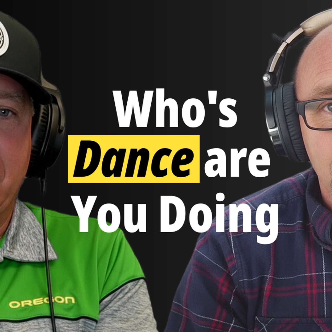 OGSR Episode #144 Whos Dance  Are You Doing?
