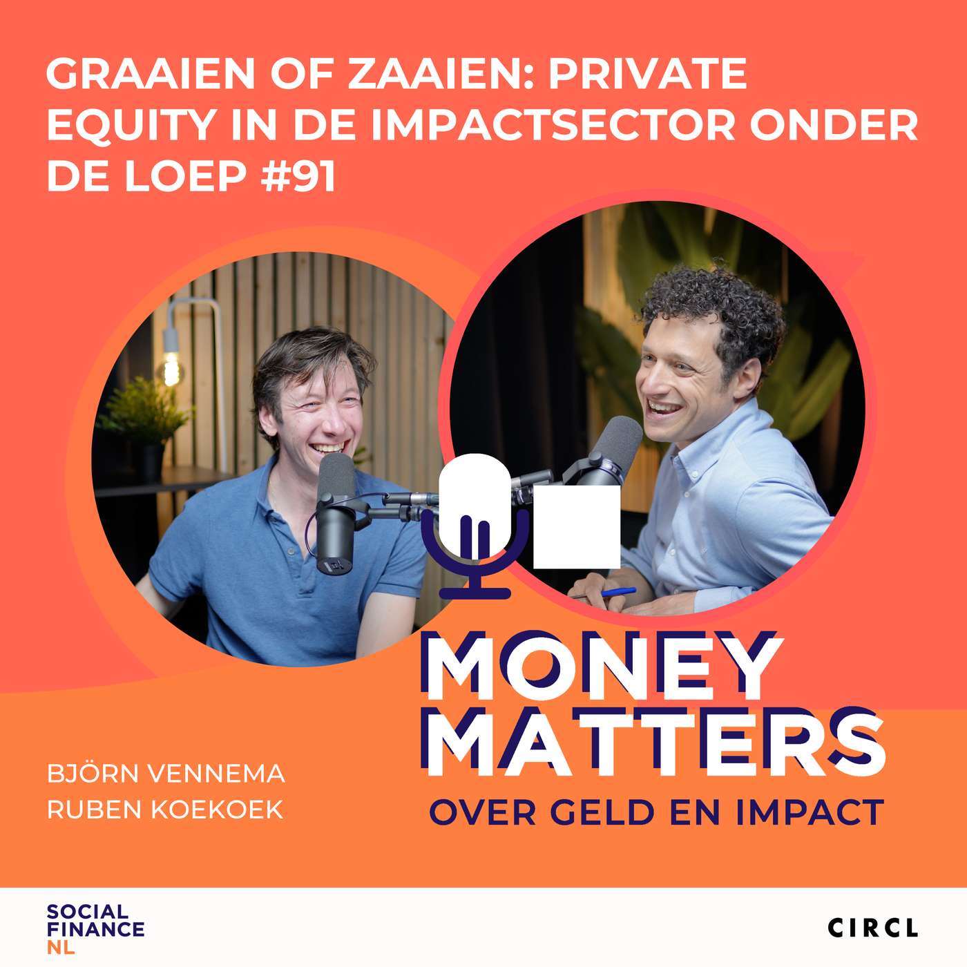 Graaien of zaaien - private equity in de impactsector onder de loep #91
