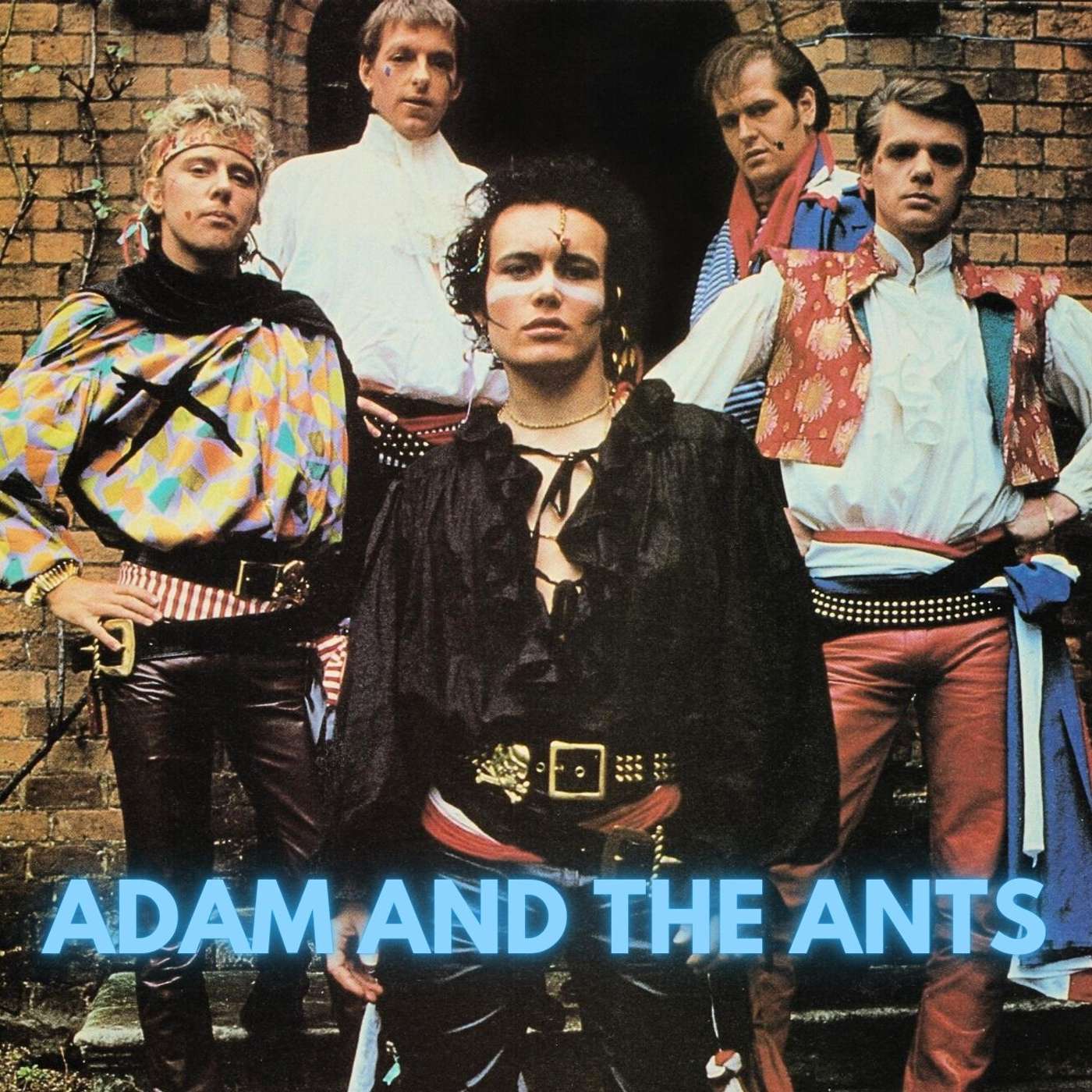 Adam and the Ants - Antmusic