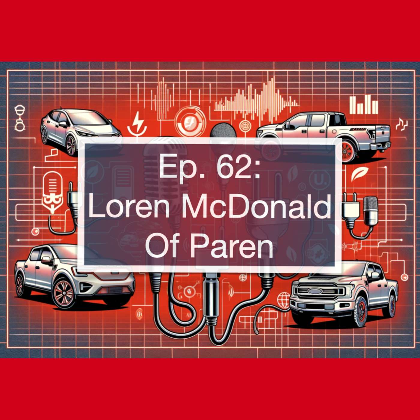 NEVI Program Shifts, Rideshare Growth, and the Future of EV Charging — Loren McDonald of Paren episode artwork