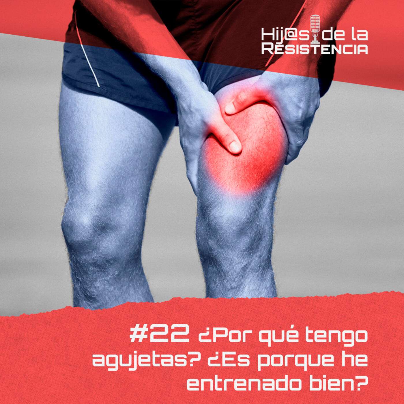 #E22 ¿Por qué tengo agujetas? ¿Es porque he entrenado bien?