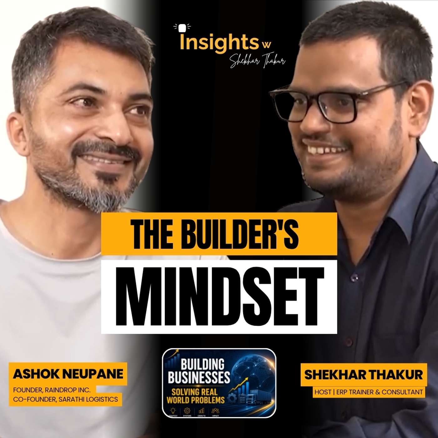 Ashok Neupane on Business, Software & Logistics | Insights w Shekhar Thakur | Ep. 6 episode artwork
