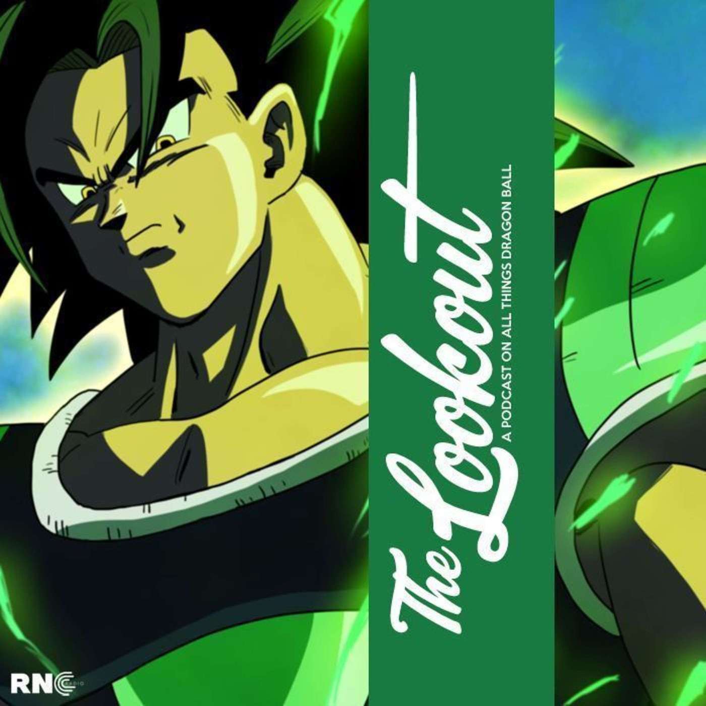 The Lookout: Episode 15 - Big Broly Brand