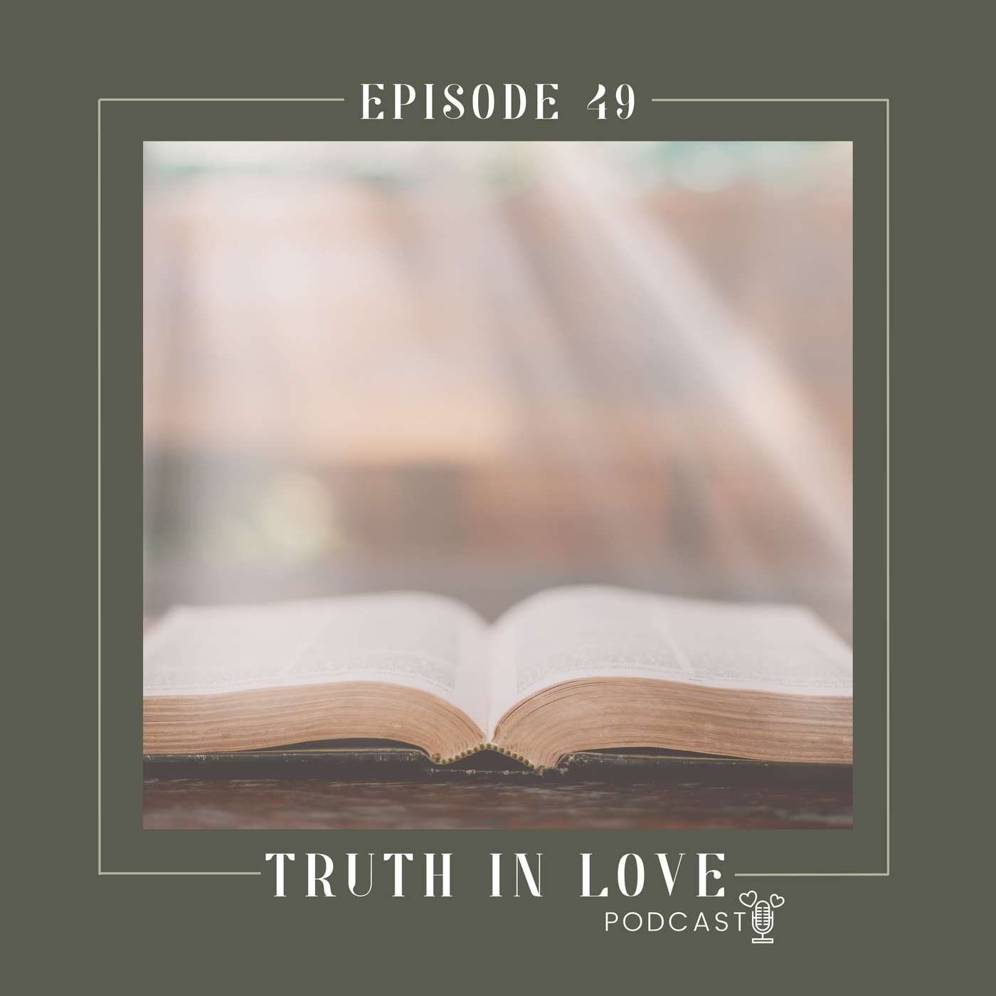 Episode 49: Jesus: The Living Word