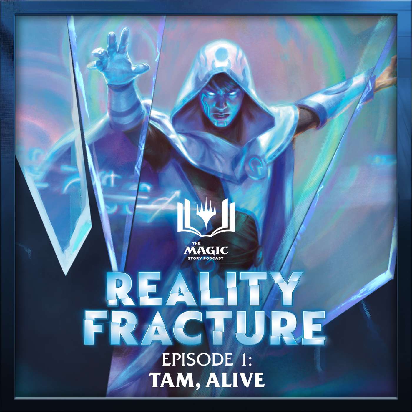 Reality Fracture | #180: Episode 1 – Tam, Alive episode artwork