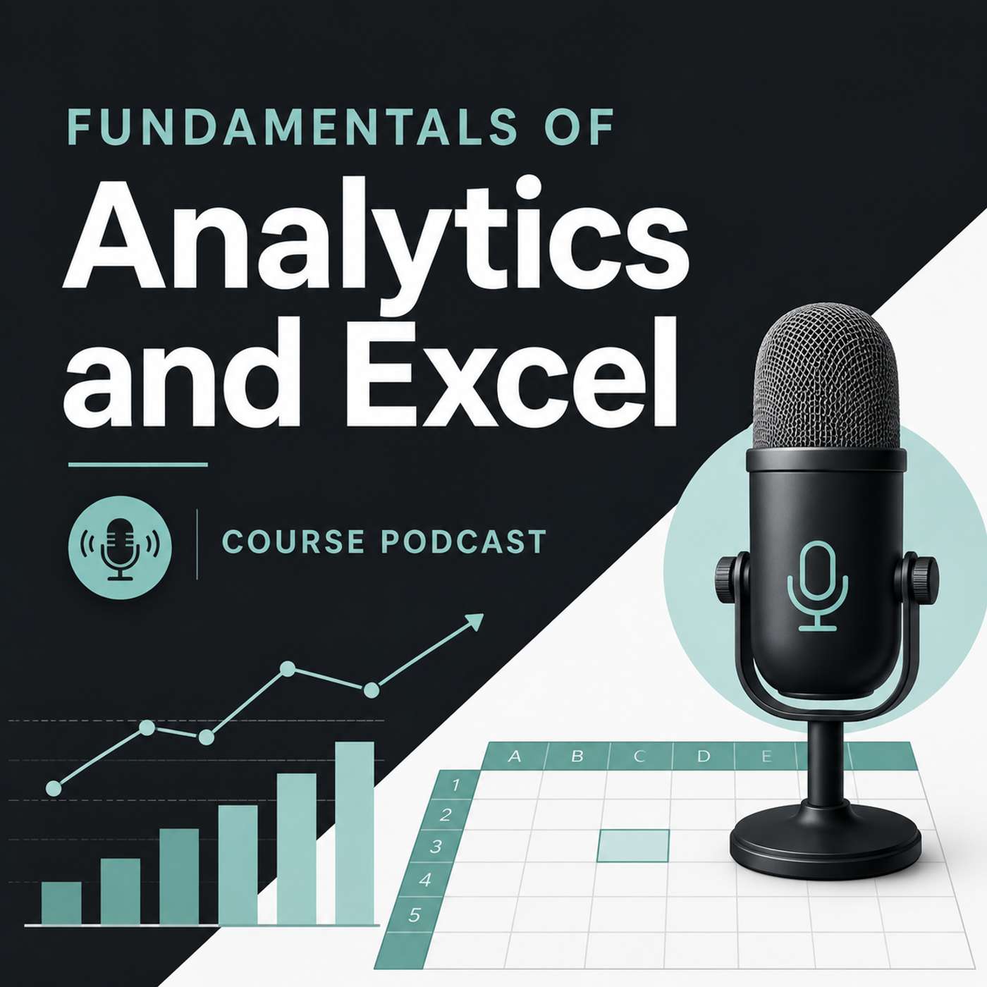 Ivey Online - Fundamentals of Analytics and Excel cover art