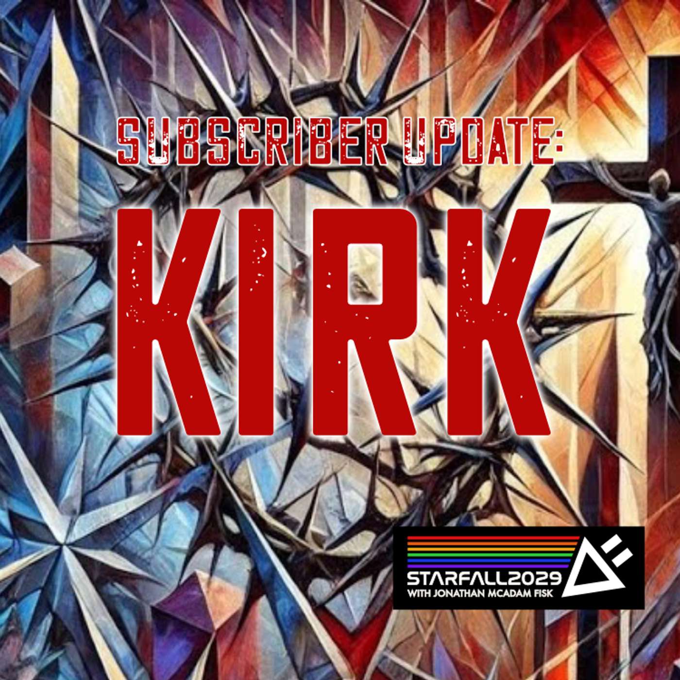 SubScriber Update: Kirk