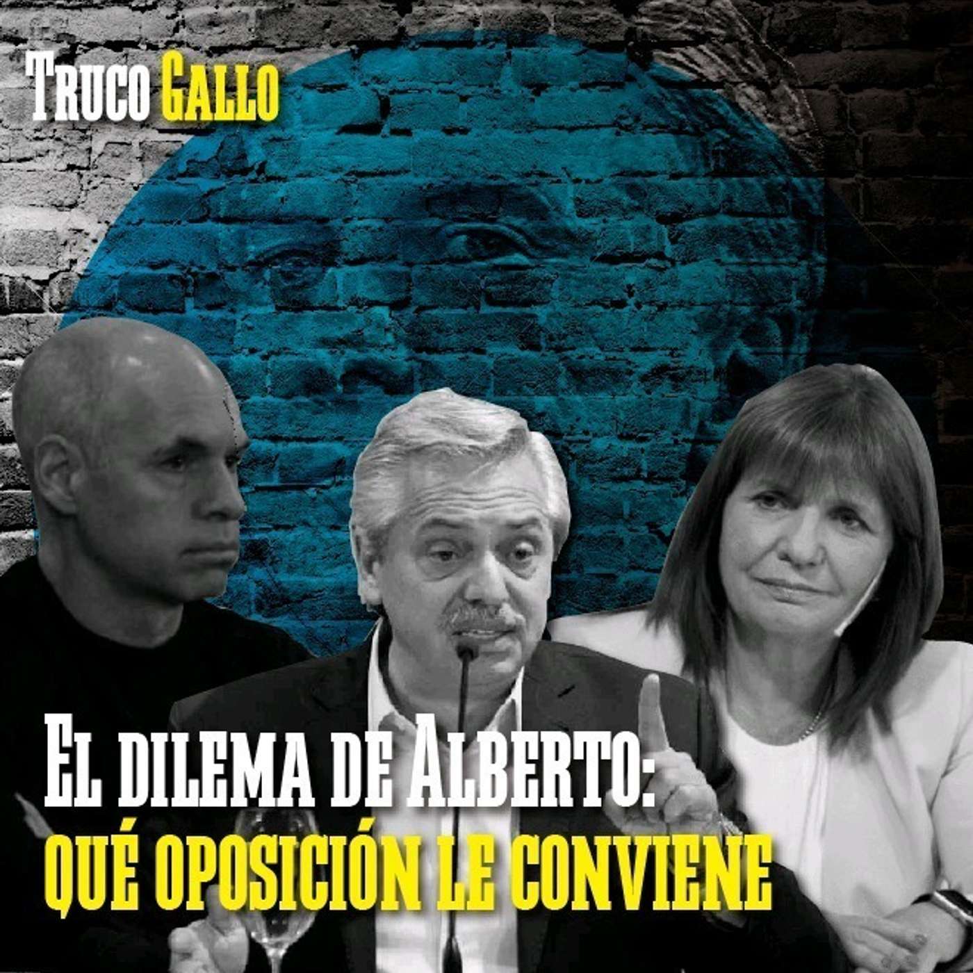 El dilema de Alberto Fernández: qué oposición le conviene episode artwork