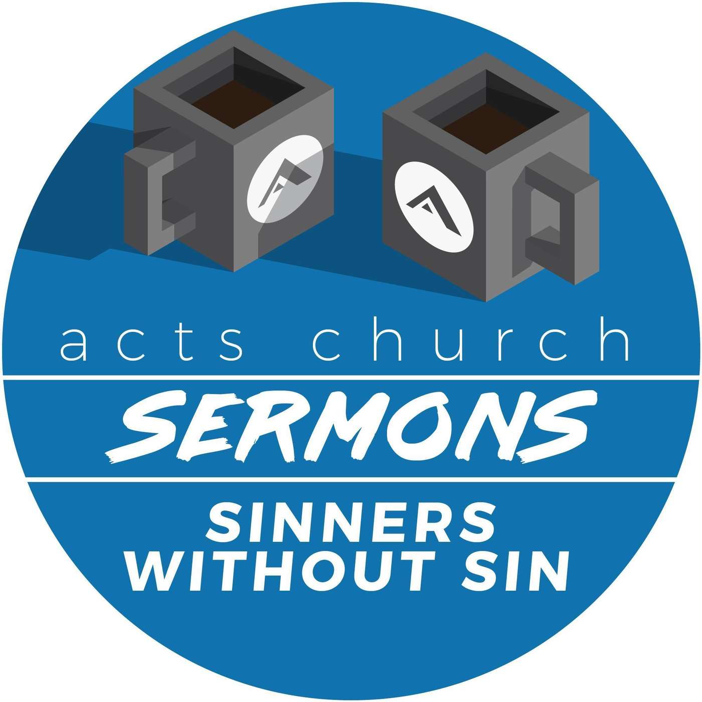 Acts Church Sermon – Sinners Without Sin episode artwork