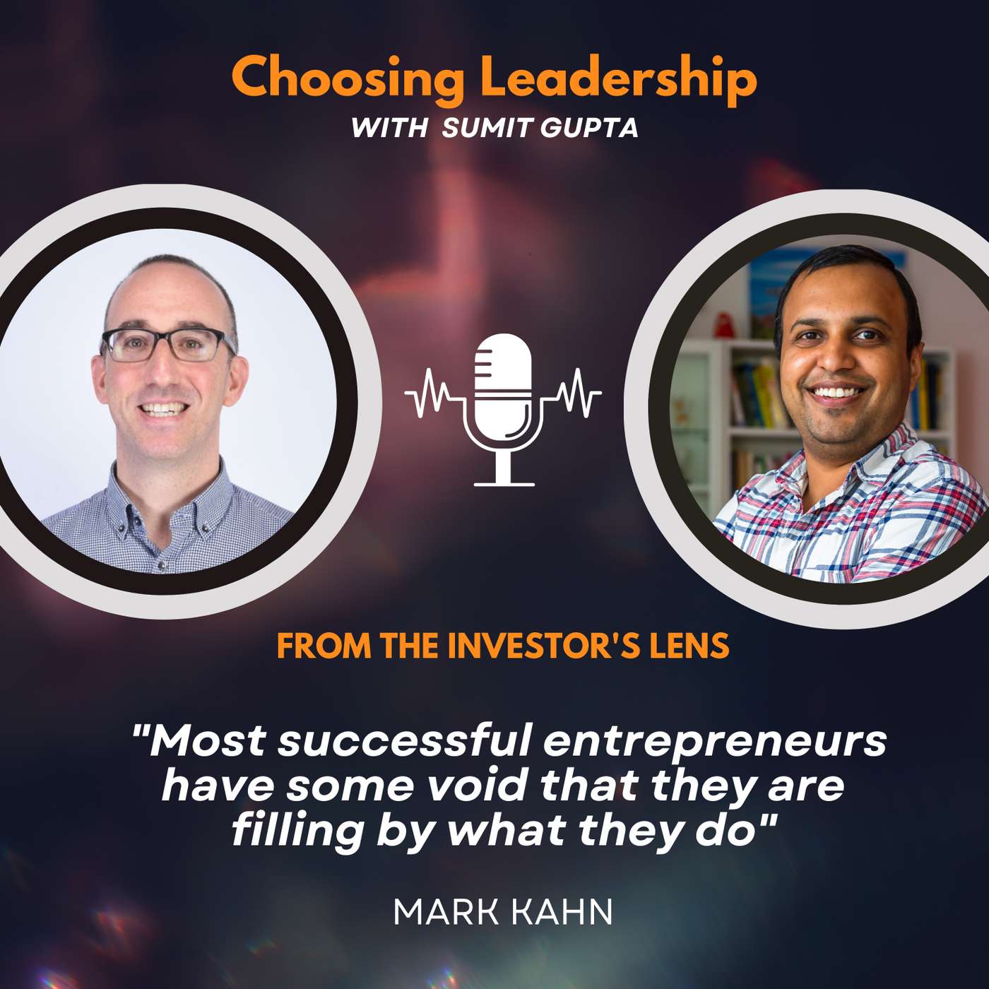 Choosing Leadership with Sumit Gupta